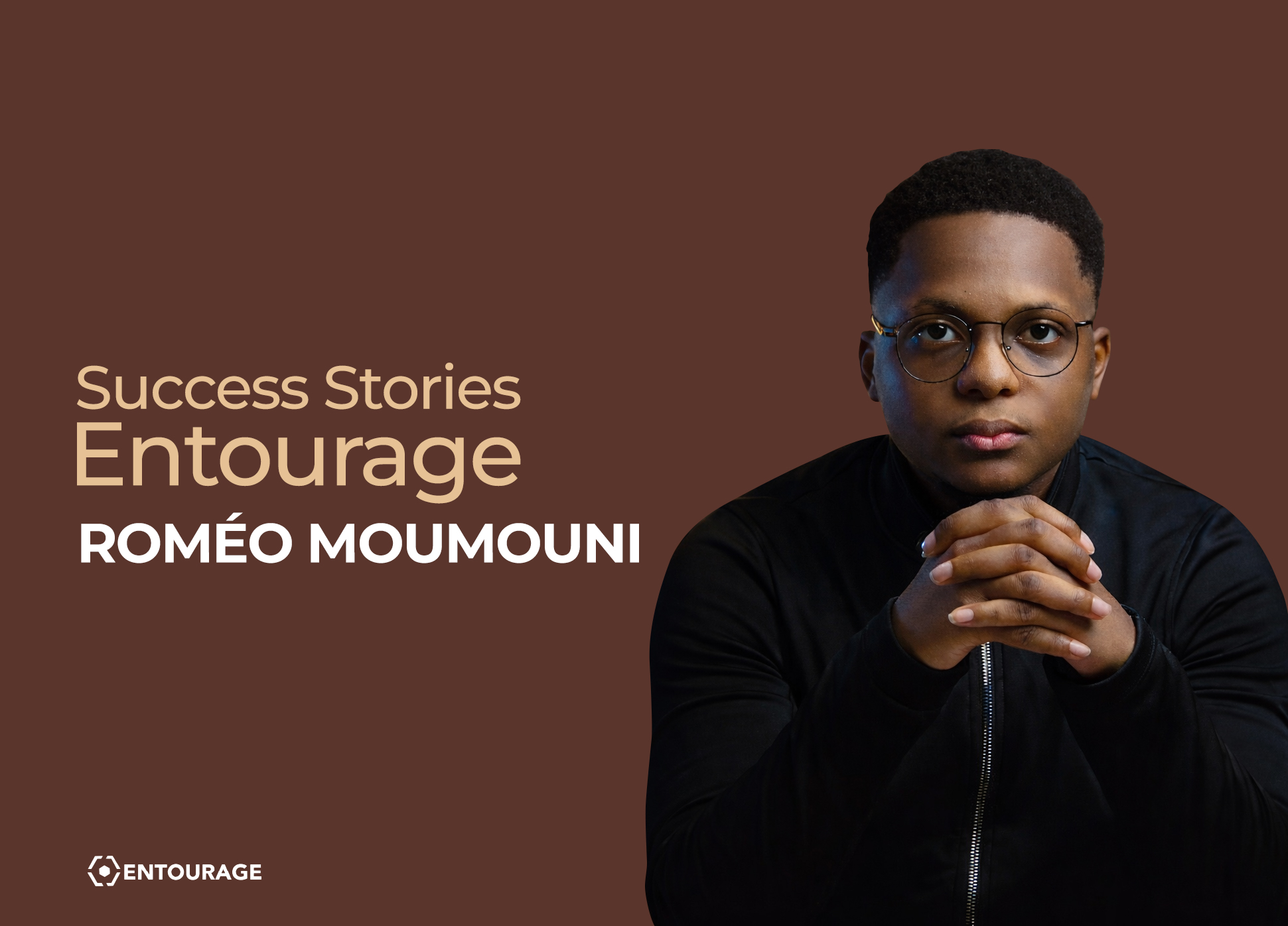 Success Story Entourage : Roméo Moumouni, former aux métiers du freelancing et de l’IA
